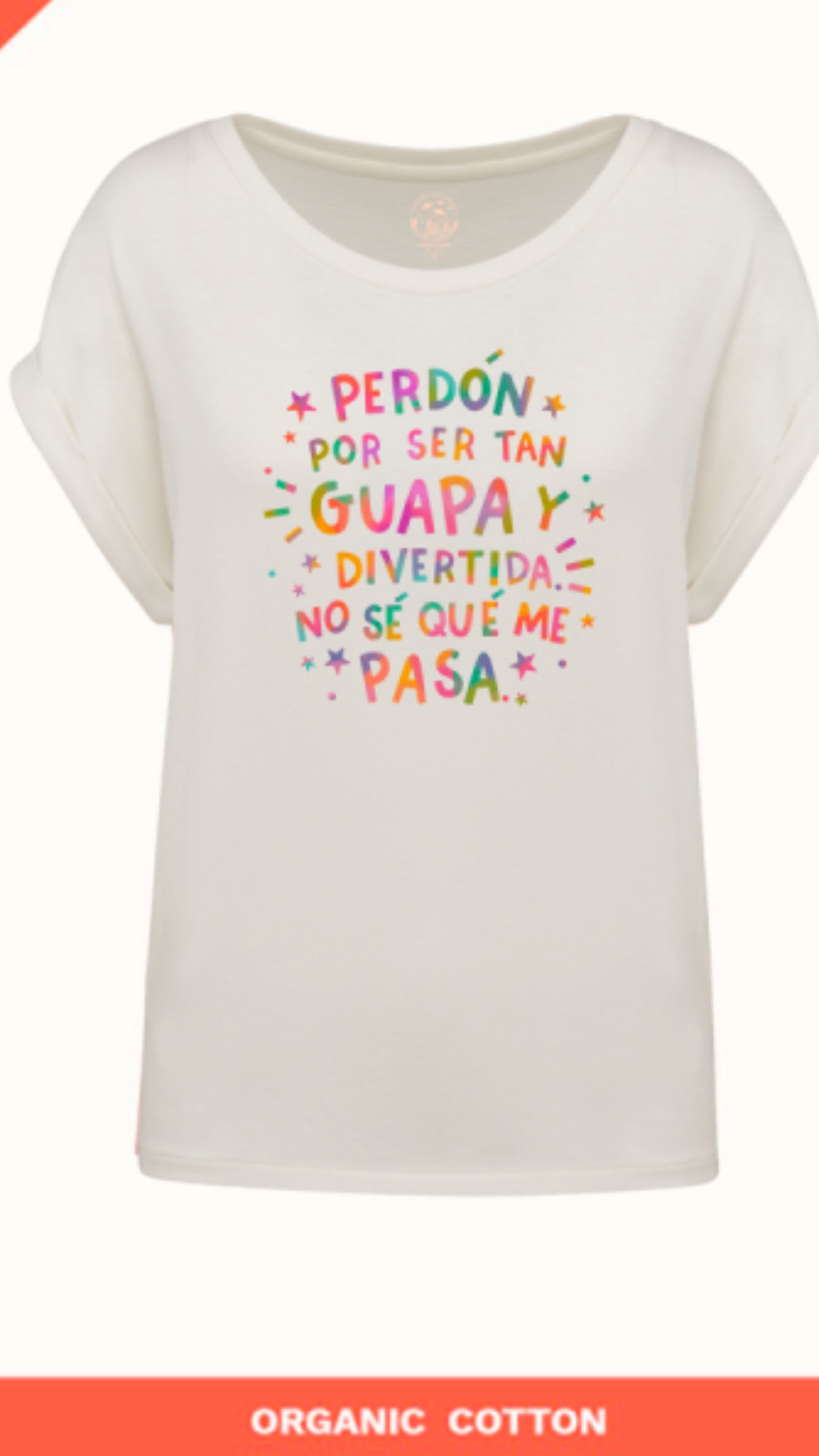 Camiseta Perdón por ser tan guapa